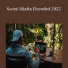 BadBoy - Social Media Decoded 2022.