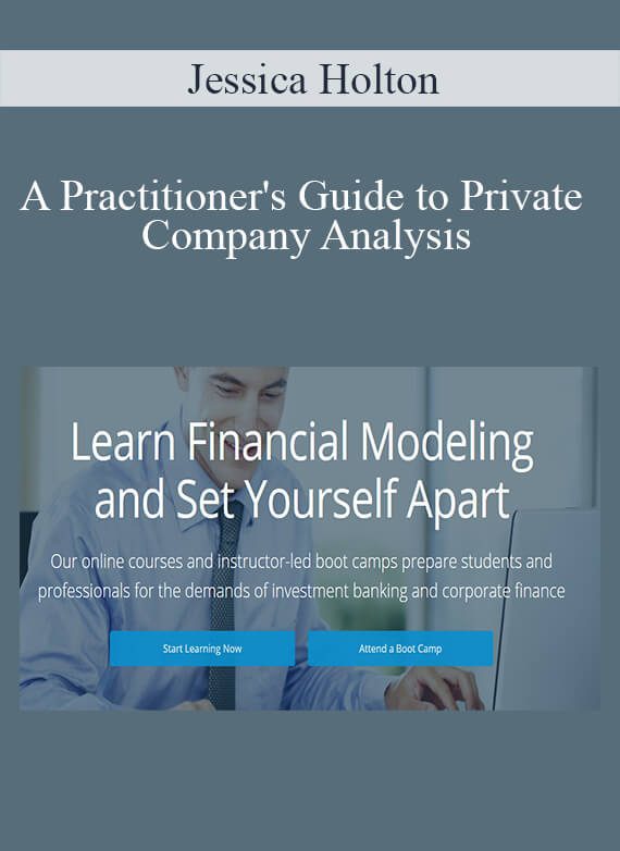 Jessica Holton - A Practitioner's Guide to Private Company Analysis