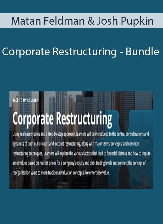 Matan Feldman & Josh Pupkin - Corporate Restructuring - Bundle