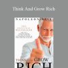 Napoleon Hill - Think And Grow Rich