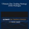 Raghee Horner - Ultimate Day Trading Strategy (Elite Package)