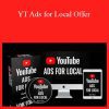 Ryan Shaw - YT Ads for Local Offer