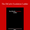 Vin DiCarlo - The DiCarlo Escalation Ladder