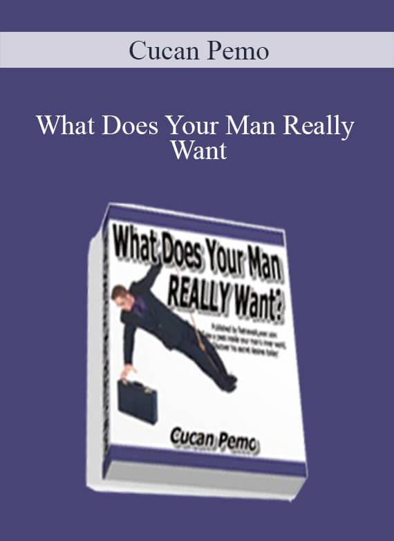 Cucan Pemo - What Does Your Man Really Want