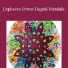 Eric Thompson - Explosive Power Digital Mandala