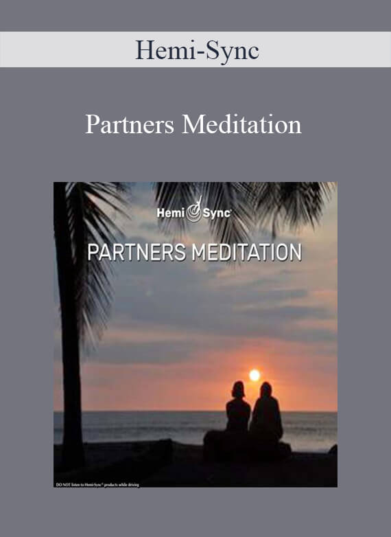 Hemi-Sync - Partners Meditation