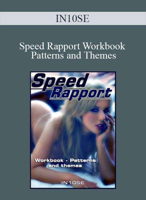 IN10SE - Speed Rapport Workbook Patterns and Themes