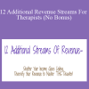 Irene Diamond & Don Dillon - 12 Additional Revenue Streams For Therapists (No Bonus)