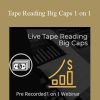 Jtrader - Tape Reading Big Caps 1 on 1