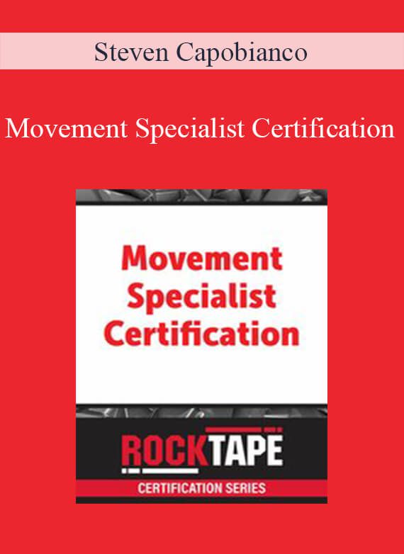 Steven Capobianco - Movement Specialist Certification