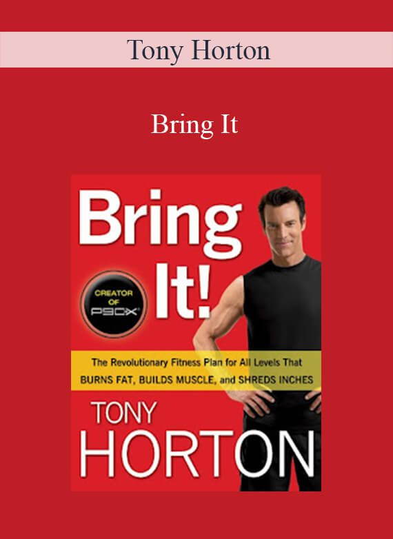 Tony Horton - Bring It