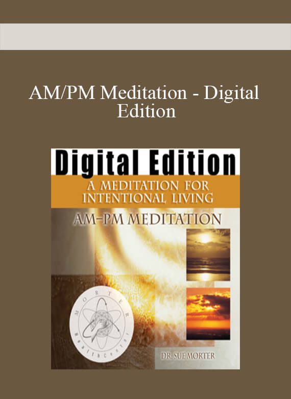 AM PM Meditation - Digital Edition