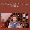 Dave Asprey - The Upgrade Collective Course Series 2