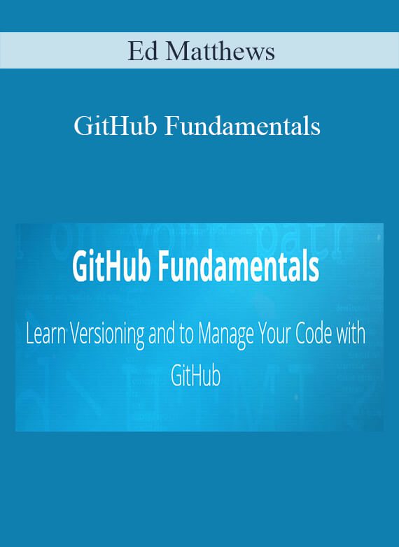 Ed Matthews - GitHub Fundamentals