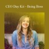 Emily Thompson - CEO Day Kit - Being Boss