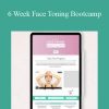 Face Yoga Method - 6 Week Face Toning Bootcamp