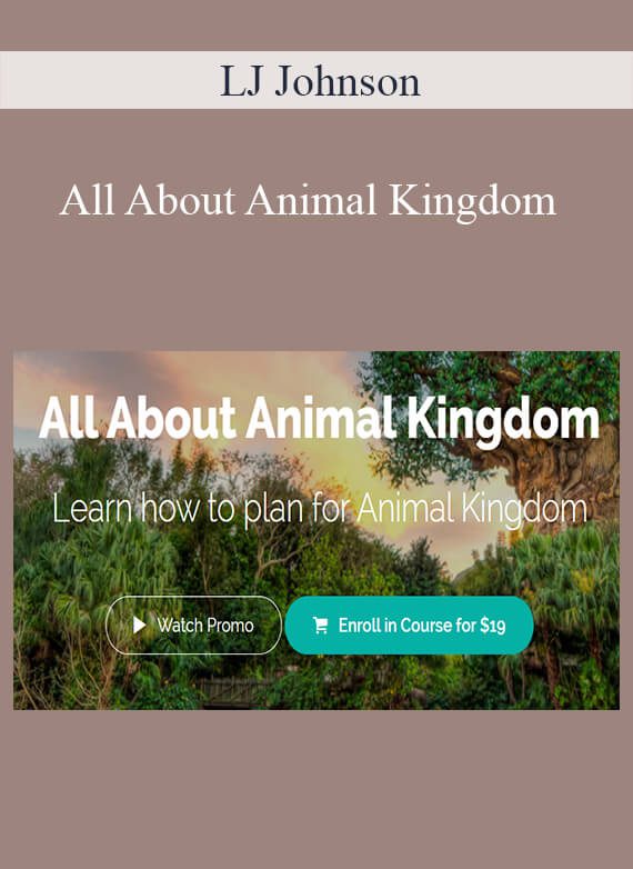 LJ Johnson - All About Animal Kingdom