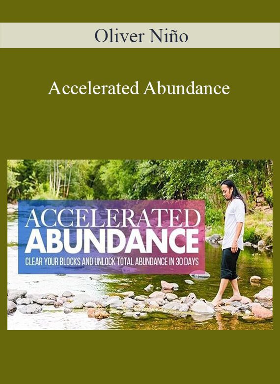 Oliver Niño - Accelerated Abundance