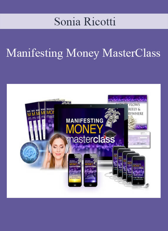 Sonia Ricotti - Manifesting Money MasterClass