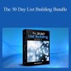 Ted McGrath - The 30 Day List Building Bundle