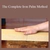 The Complete Iron Palm Method