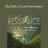 The Path of Least Resistance