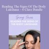 Vasant Lad - Reading The Signs Of The Body – Lakshana – 6 Class Bundle