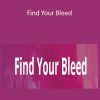 Brie Sodano - Find Your Bleed