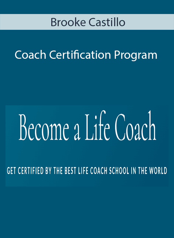 Brooke Castillo - Coach Certification Program