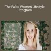 Christina Rice - The Paleo Women Lifestyle Program