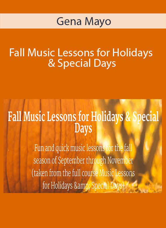 Gena Mayo - Fall Music Lessons for Holidays & Special Days