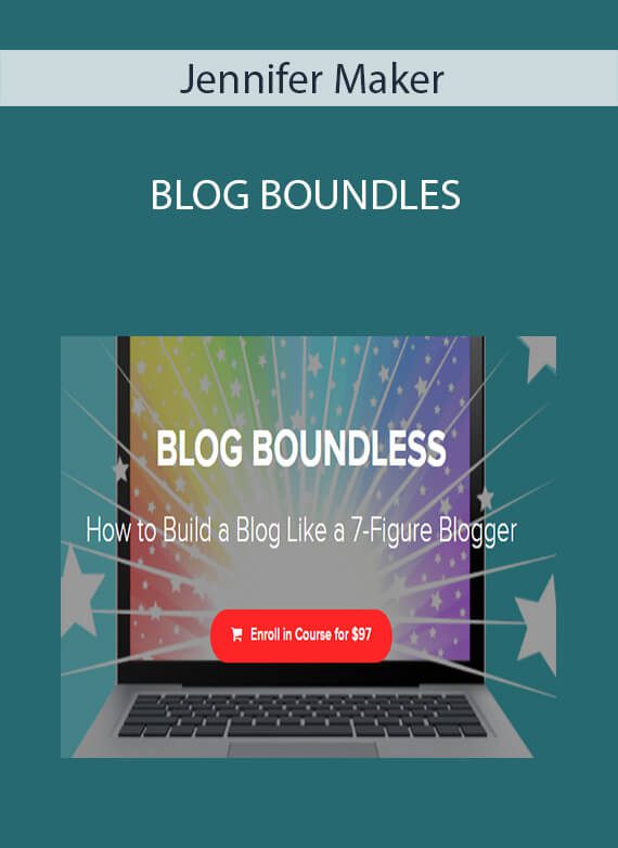 Jennifer Maker - BLOG BOUNDLES