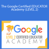 Kasey Bell - The Google Certified EDUCATOR Academy (LEVEL 2)