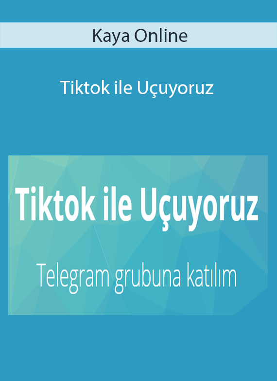 Kaya Online - Tiktok ile Uçuyoruz