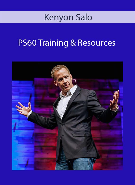 Kenyon Salo - PS60 Training & Resources