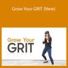 Neeta Bhushan Nawalkha - Grow Your GRIT (New)