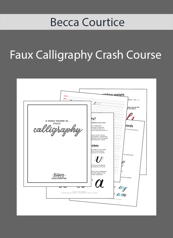 Becca Courtice - Faux Calligraphy Crash Course