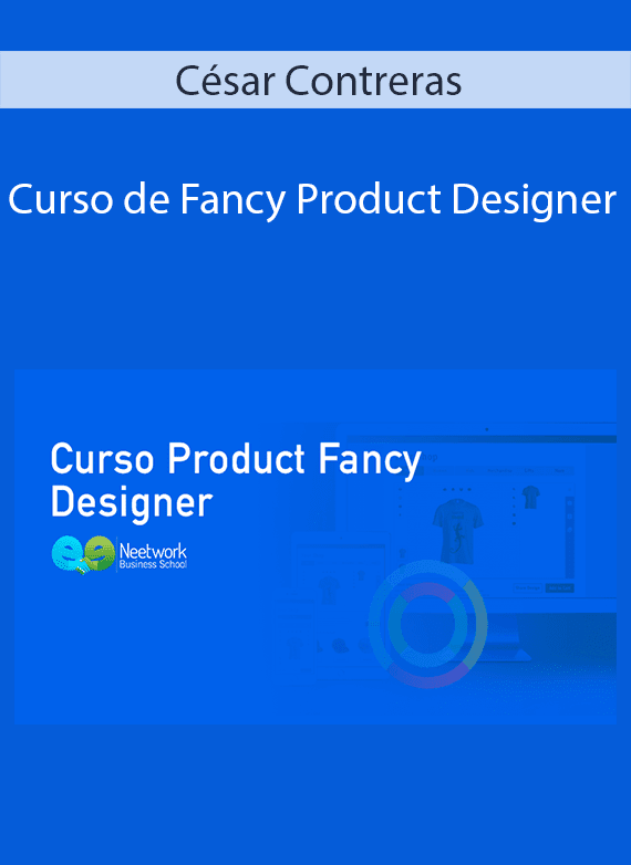 César Contreras - Curso de Fancy Product Designer