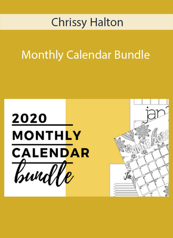 Chrissy Halton - Monthly Calendar Bundle