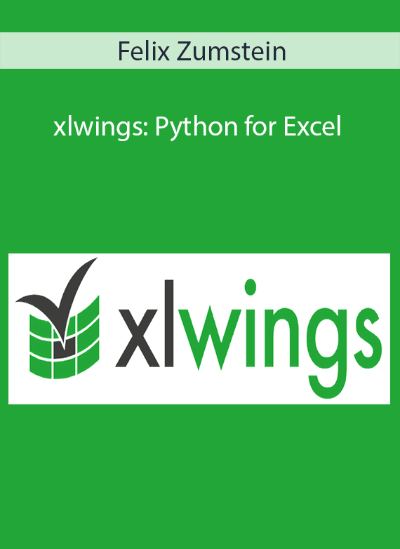 Felix Zumstein - xlwings Python for Excel