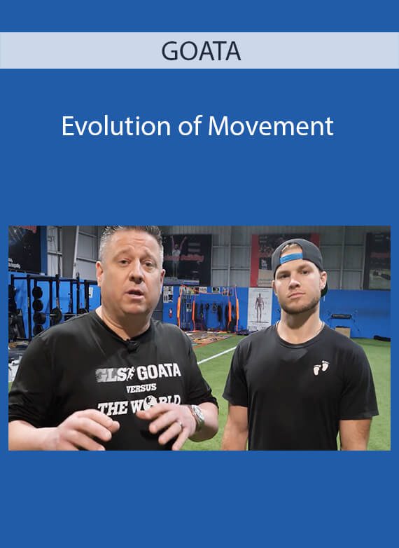 GOATA - Evolution of Movement