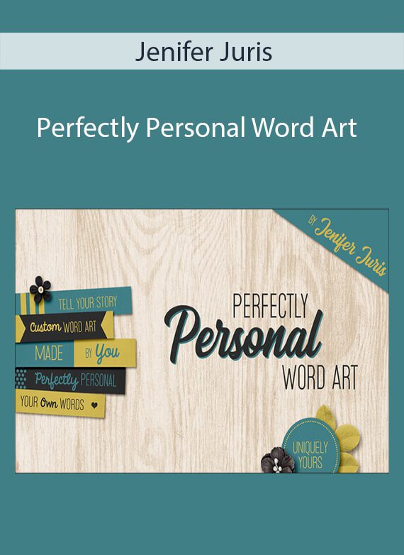 Jenifer Juris - Perfectly Personal Word Art