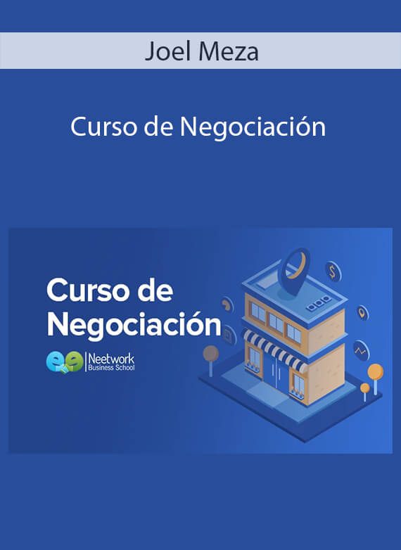 Joel Meza - Curso de Negociación