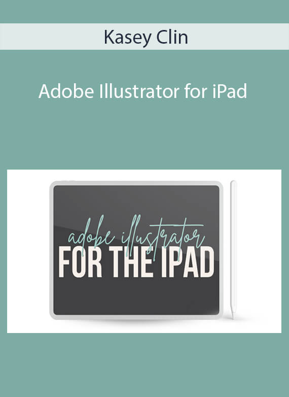 Kasey Clin - Adobe Illustrator for iPad