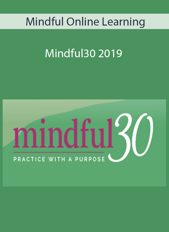 Mindful Online Learning - Mindful30 2019