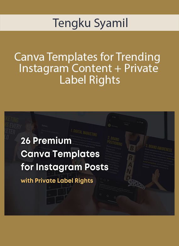 Tengku Syamil - Canva Templates for Trending Instagram Content + Private Label Rights