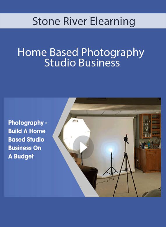 Stone River Elearning - Home Based Photography Studio Business