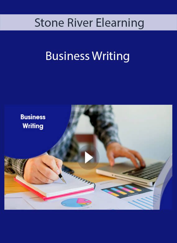 Stone River Elearning - Business Writing