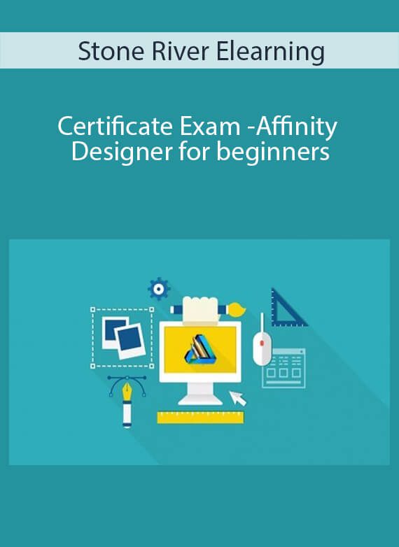 Stone River Elearning - Certificate Exam -Affinity Designer for beginners