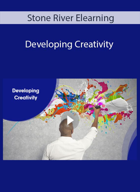 Stone River Elearning - Developing Creativity